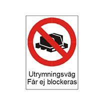 Utrymningsväg får ej blockeras